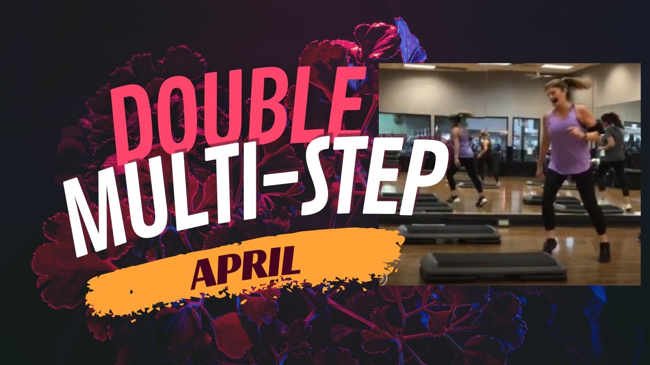 Double Horizontal Multi Step - April 20, 2023