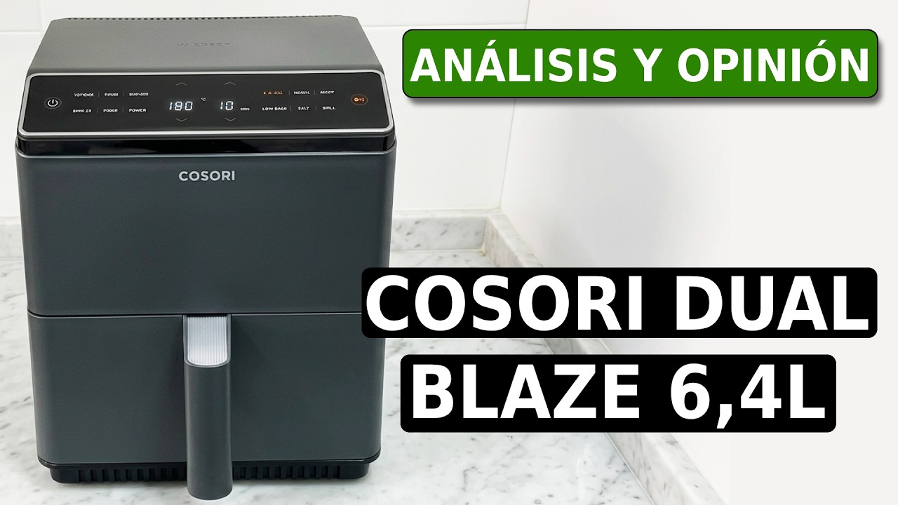 Cosori Dual Blaze Air Fryer 6,4L - ¿Vale la Pena Comprarla en 2026?