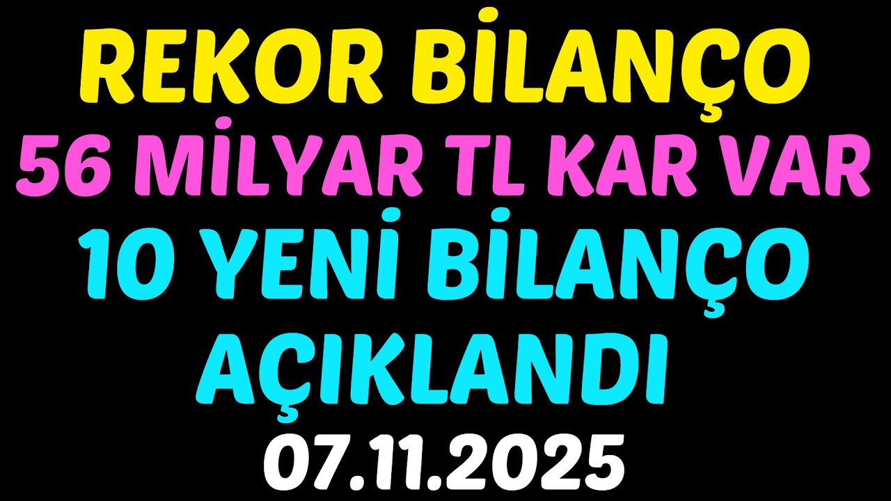 REKOR BİLAN&Ccedil;O, 56 MİLYAR TL KAR VAR, 10 YENİ BİLAN&Ccedil;O A&Ccedil;IKLANDI #borsa