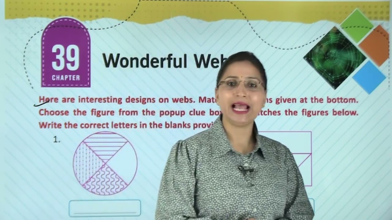 Ch 39 | Wonderful Webs | My Gk & Moral Book | Class 03 | Growing Mind | For children