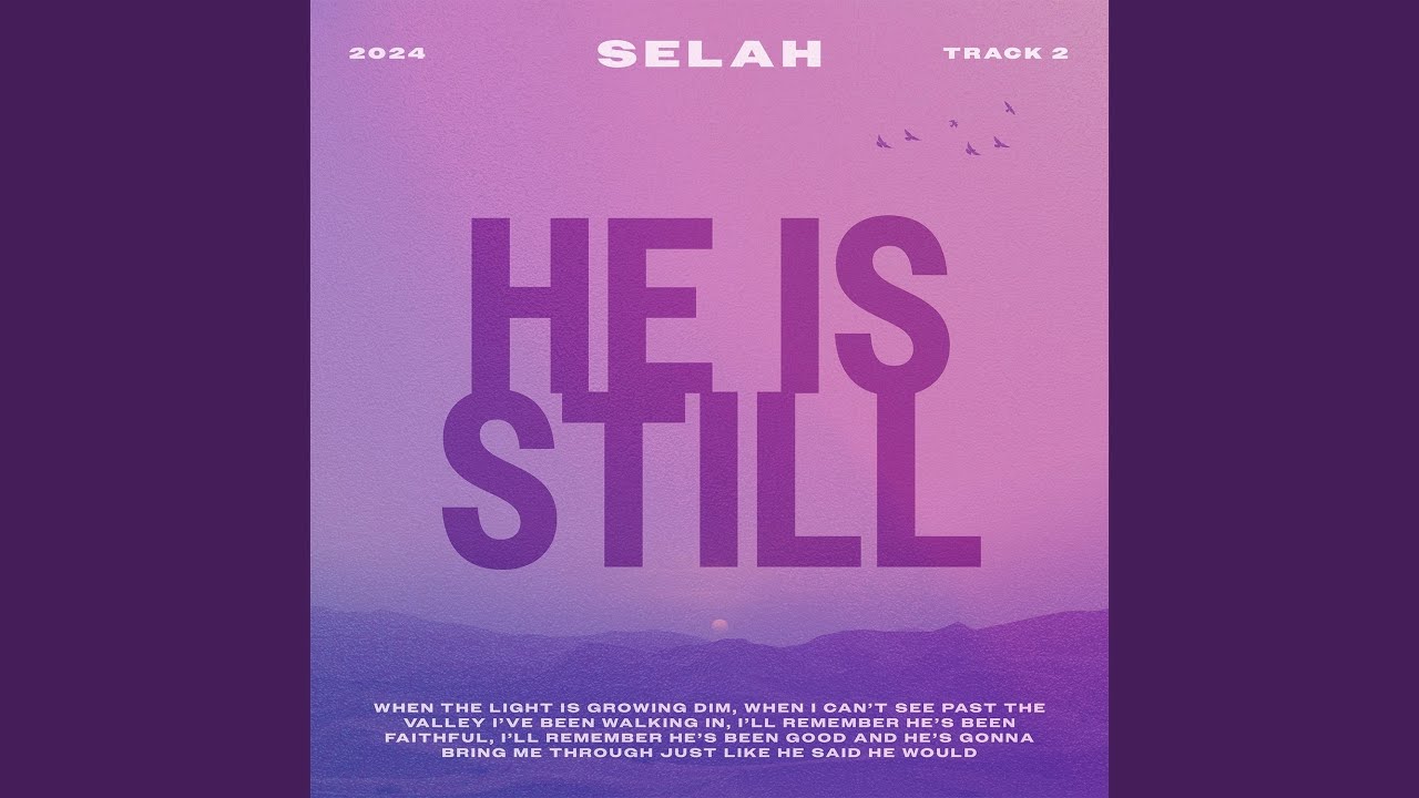 He Is Still