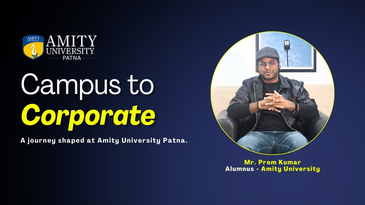 Campus to Corporate | Episode 3 ft. Prem Kumar | In Conversation with Hon’ble Vice Chancellor