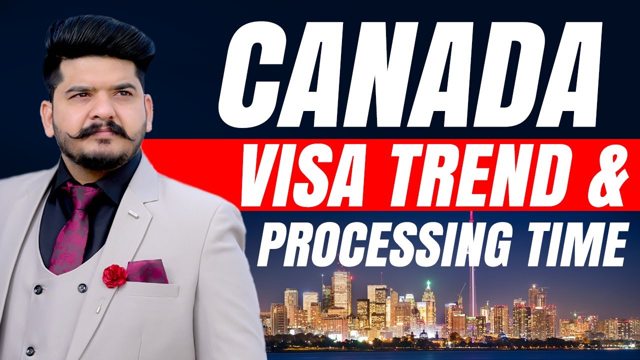Canada Visa Big Update | New Processing Time and Visa Trend | Canada Visa Updates