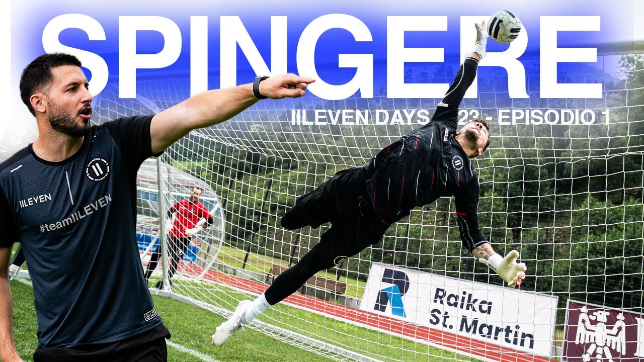 ✈️ Facciamo VOLARE i nostri PORTIERI ad IILEVEN Days🧤⛰️ Day 2 | Allenamento Portieri | IILEVEN
