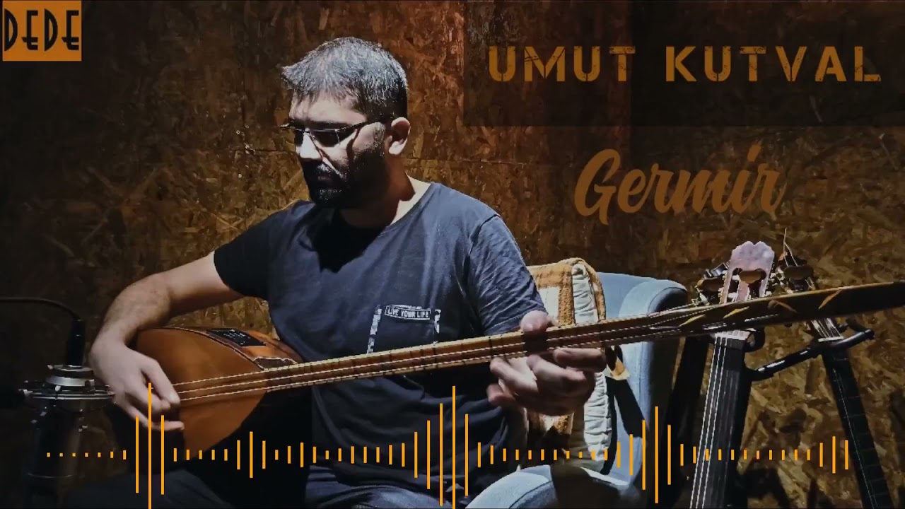 Umut Kutval - Germir Bağları