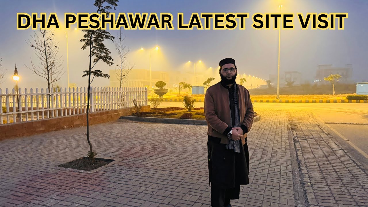 DHA Peshawar Latest Site Visit | DHA Peshawar Luxury Housing Project | DHA Peshawar Latest Update