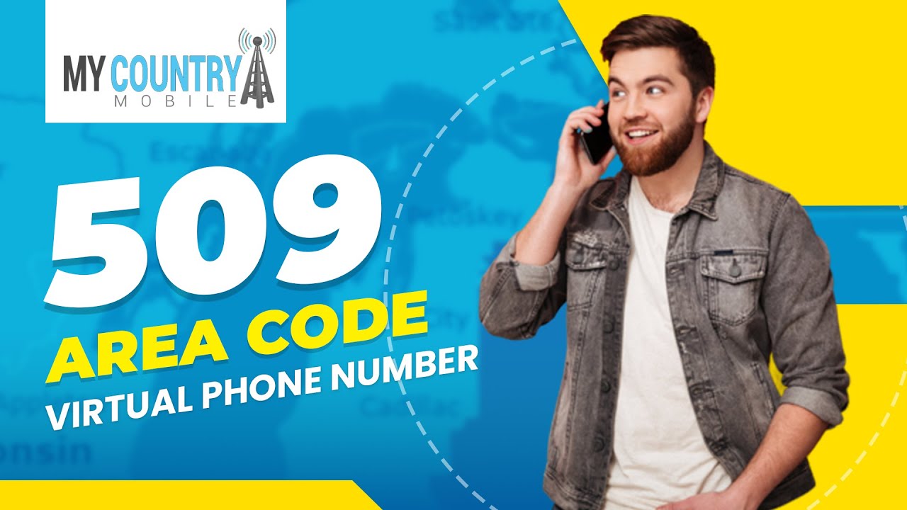509 Area code - My Country Mobile