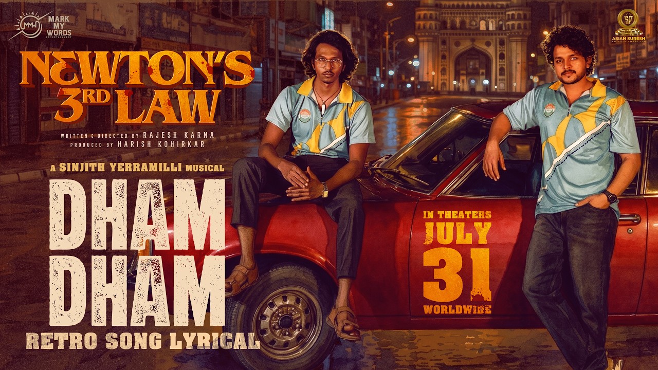 Dham Dham Lyrical Video | Newton's 3rd Law | Trinadh Varma & Goutham Pandit | SP Charan & Sinjith