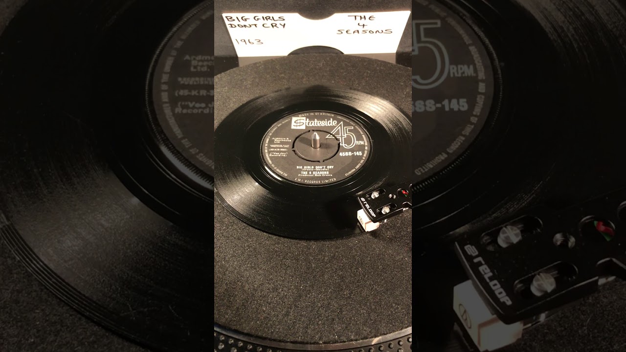 The 4 Seasons - Big Girls Don’t Cry ( Vinyl 45 ) From 1963 .