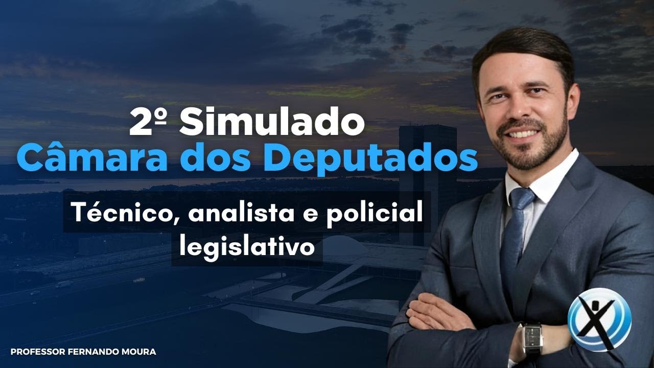 Simulado 2 - Câmara dos Deputados.