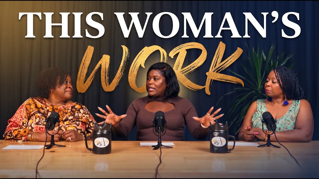 Season 3 EP 3 This Woman's Work with Naomi Green, Helen Zimba, and Dr. Cynthia Jones