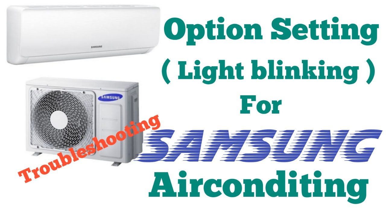 #threelightblinking option Ошибка 4 Samsung ac / Как решить проблему с миганием трёх индикаторов ...