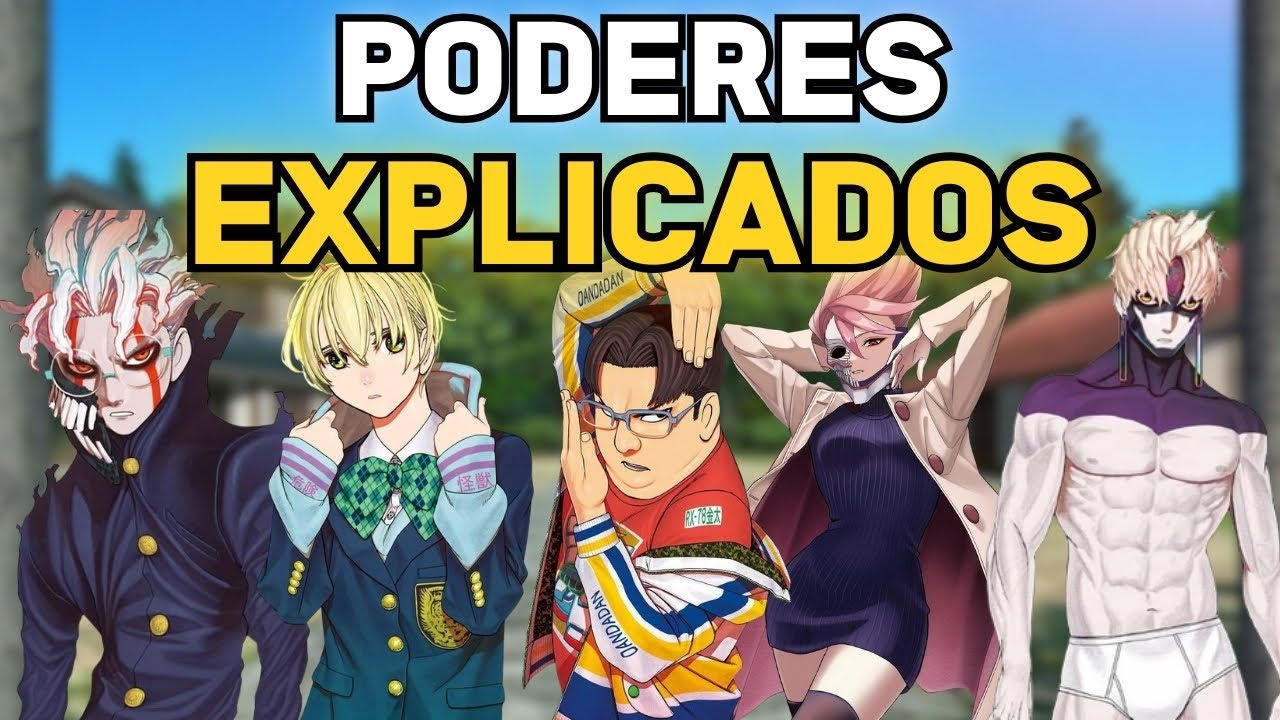TODOS LOS PODERES Y TRANSFORMACIONES de DANDADAN EXPLICADOS