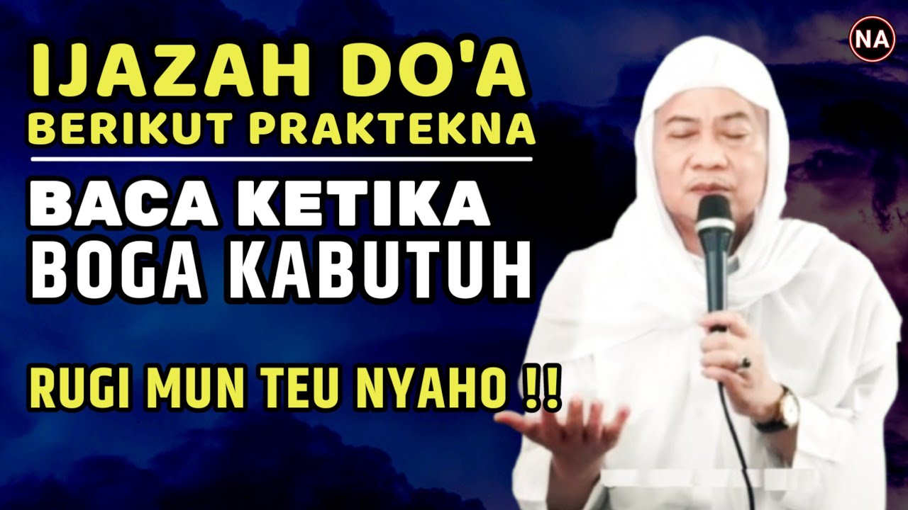 IJAZAH DOA KETIKA LOBA KABUTUH | ABUYA UCI TURTUSI