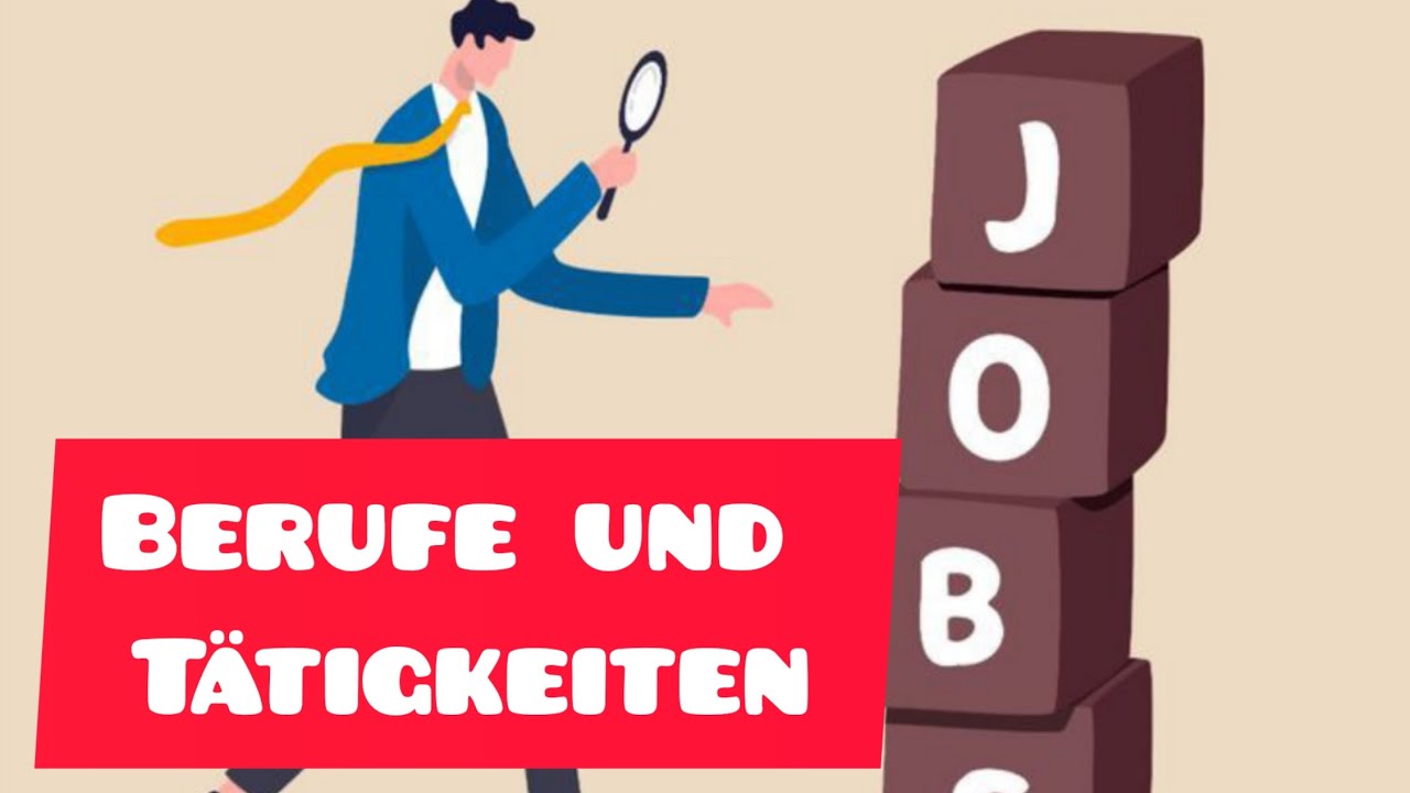 الوظائف Jobs und Tätigkeiten 