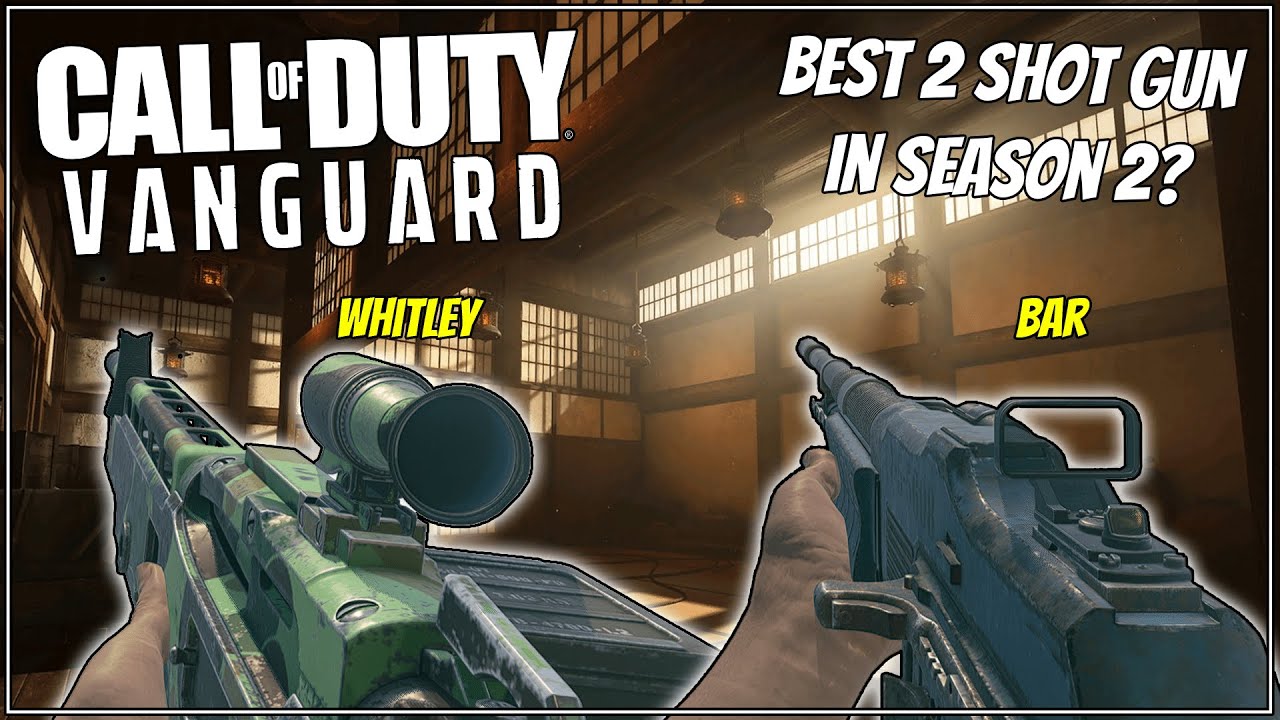 Whitley vs BAR! Best 2 Shot Weapon in Vanguard Season 2! Best Gun in Vanguard