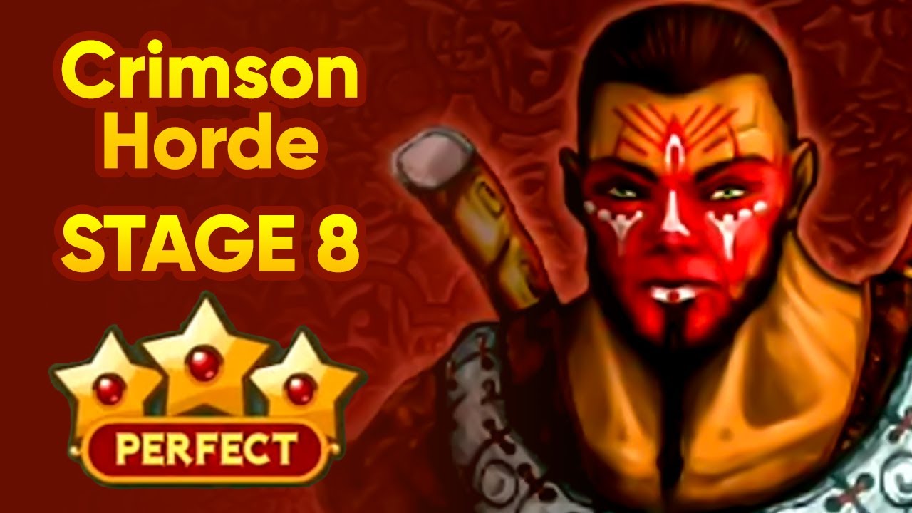 STAGE 8 (Perfect) - Crimson Horde Campaign - Takeover (Flash Game)