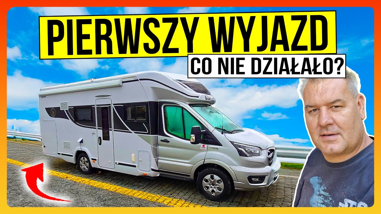 PIERWSZY WYJAZD Nowym Kamperem - Czy wszystko działało?