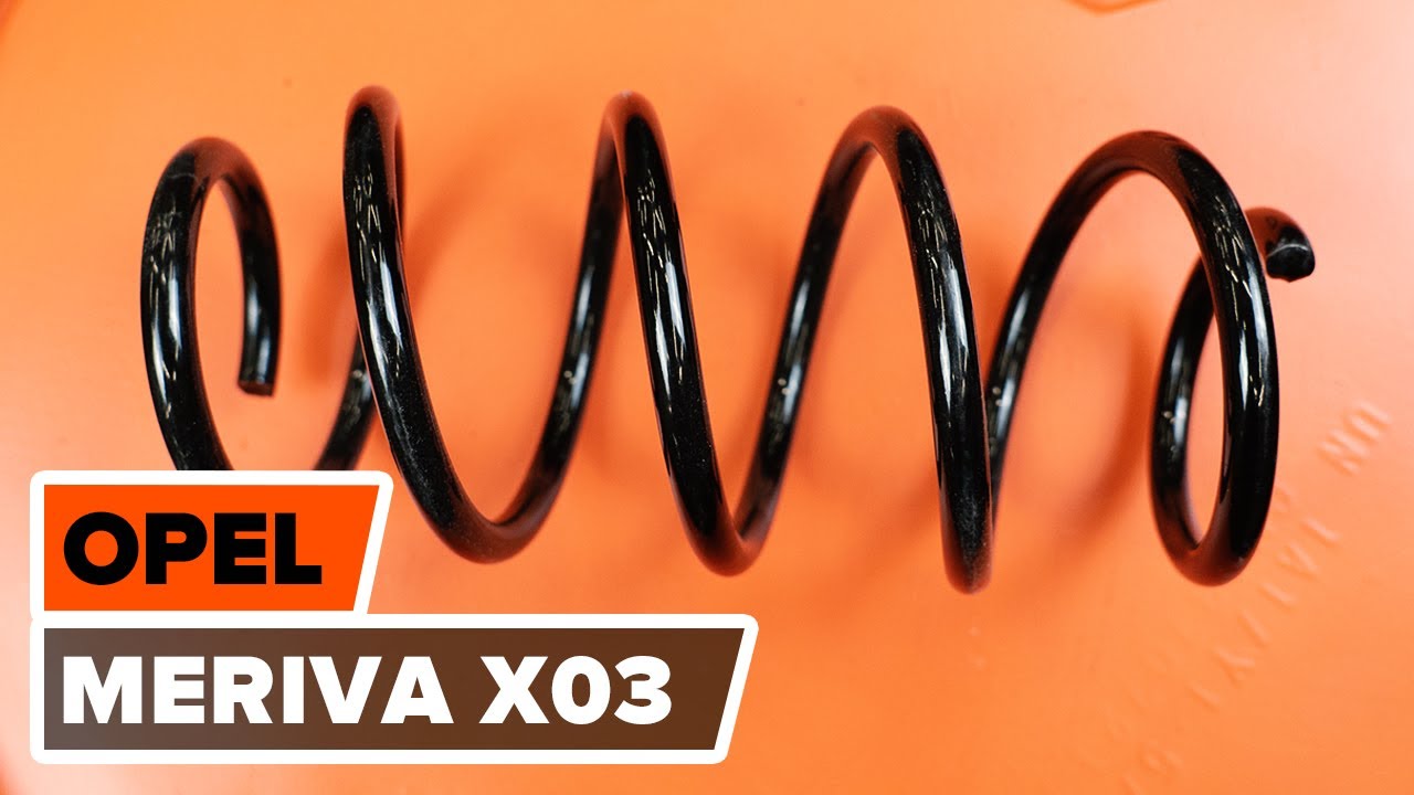 How to change front springs on OPEL MERIVA A [TUTORIAL AUTODOC]