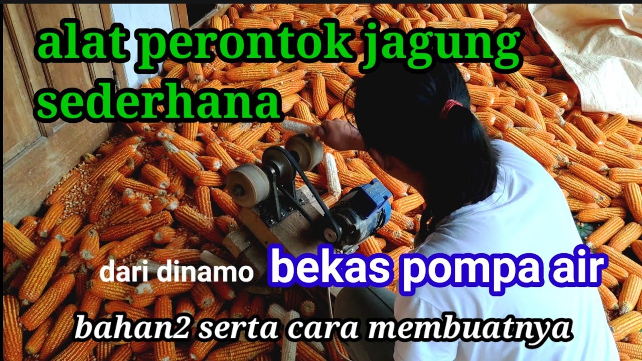 alat perontok jagung sederhana dari bekas sanyo