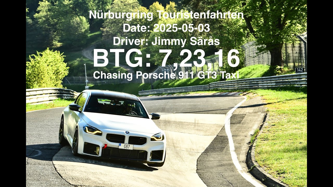 Nürburgring BTG lap time 7,23,16 BMW M2 G87 -24 (chasing Porsche 911 GT3 Taxi)
