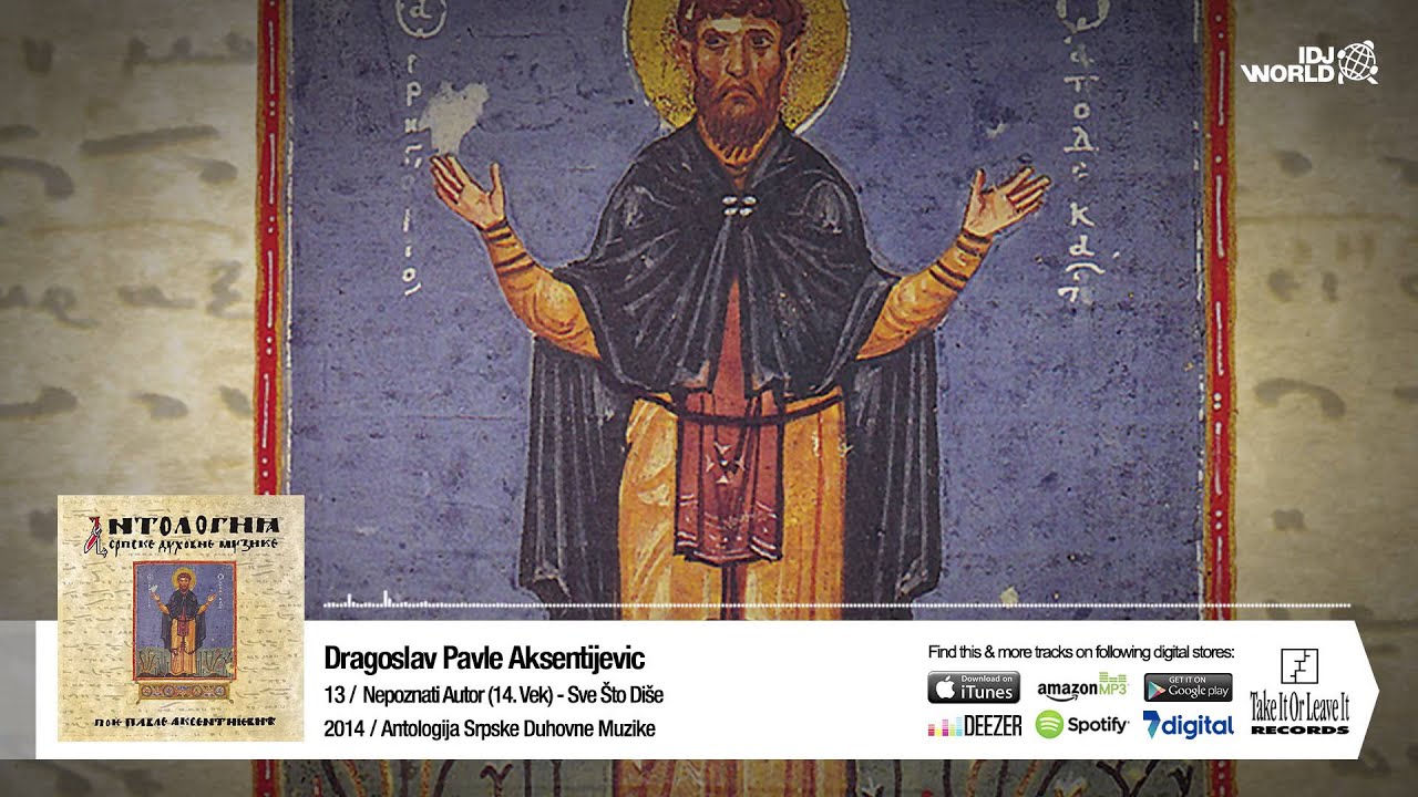 PAVLE AKSENTIJEVIC - Sve Sto Dise / Psalam 150