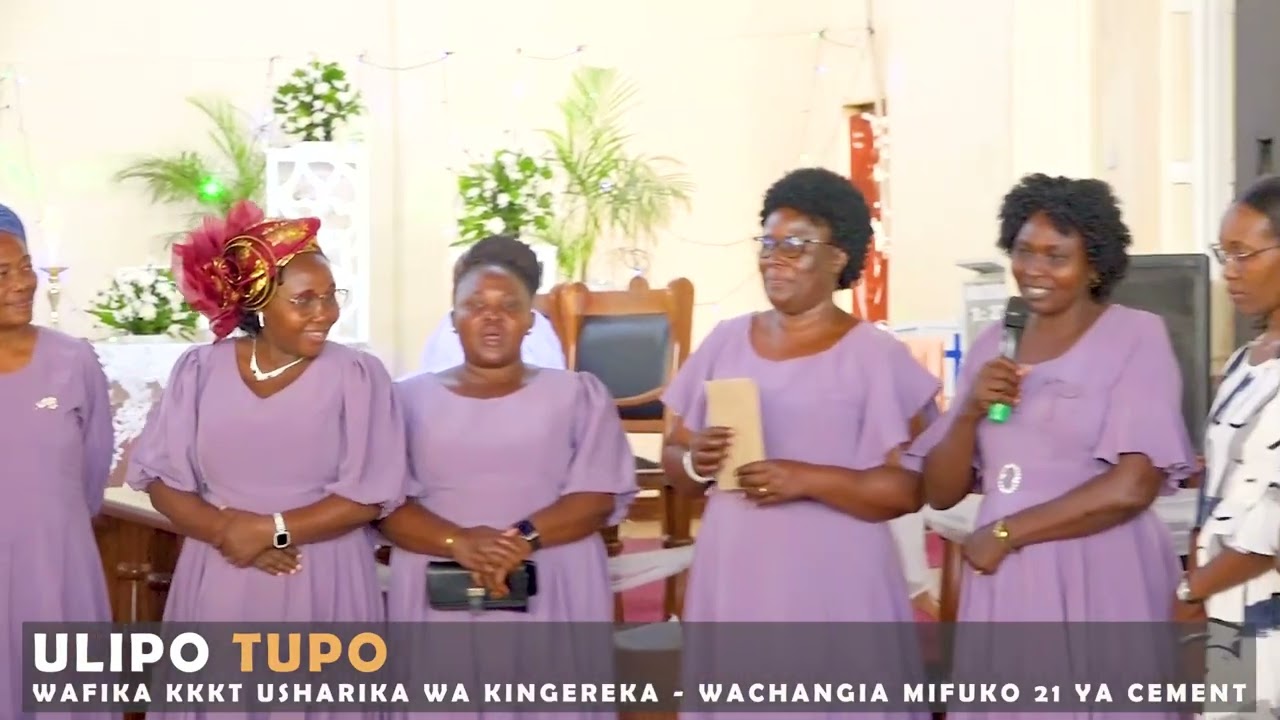 ULIPO TUPO WAFIKA KKKT DK USHARIKA WA KINGEREKA