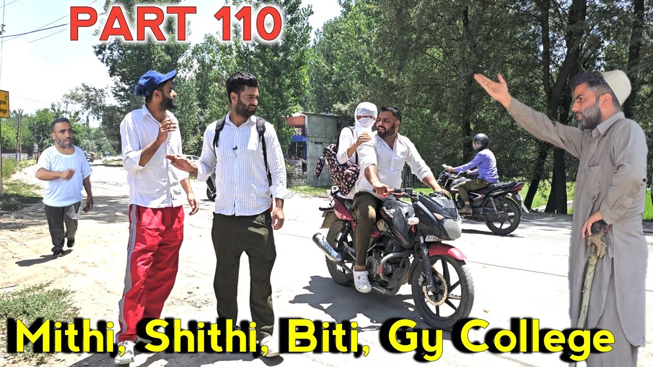 Mithi,Shithi ,Biti, Gy College | PART 110 | kashmiri Drama