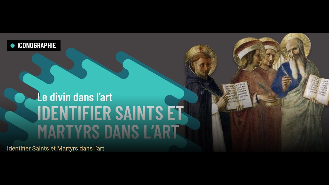 Identifier Saints et Martyrs dans l&rsquo;art (Premi&egrave;re partie) par Laurent Abry