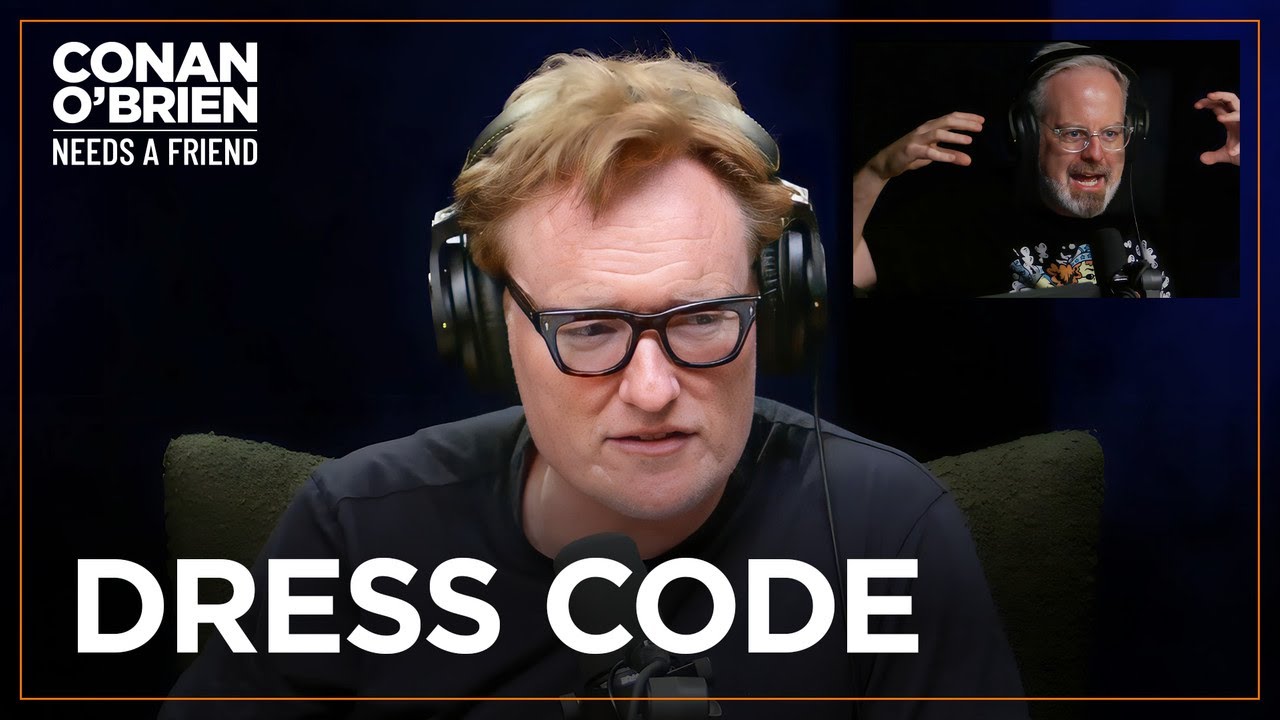 Conan Wants To Implement A Dress Code | Conan O'Brien Needs A Friend