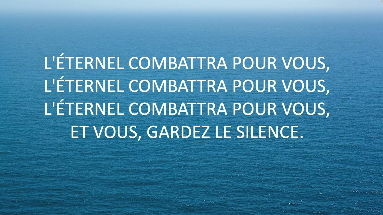 L'ÉTERNEL COMBATTRA POUR VOUS (Exodes 14, 14) - Jacques Boudreau (Pierre van Woerden)