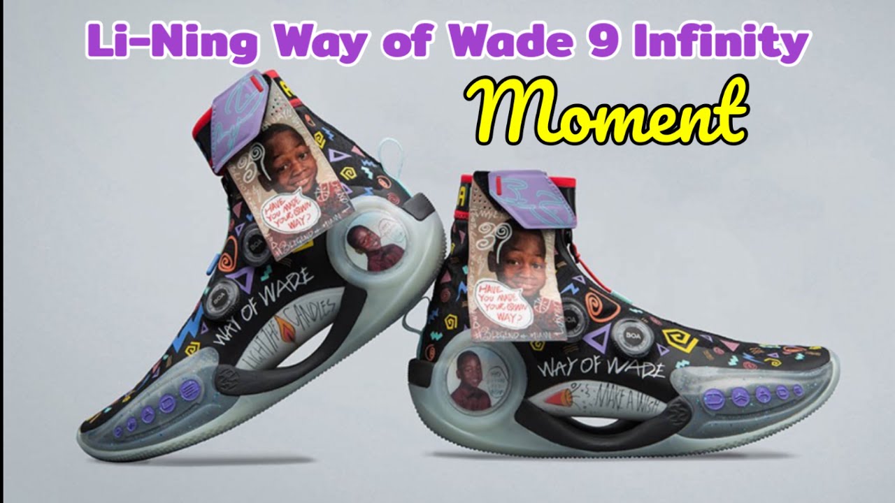 Li-Ning Way of Wade 9 Infinity Moment DETAILED LOOK and Release Update