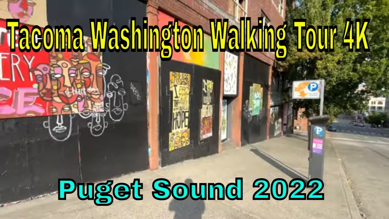 Tacoma Washington Walking Tour 4K -Review Of Downtown In 2022 #tacoma #pugetsound #pnw