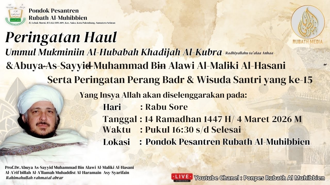 🔴LIVE | Peringatan Haul Hubabah Khadijah Al-Kubra & Abuya Sayyid Muhammad Al-Maliki ke-22