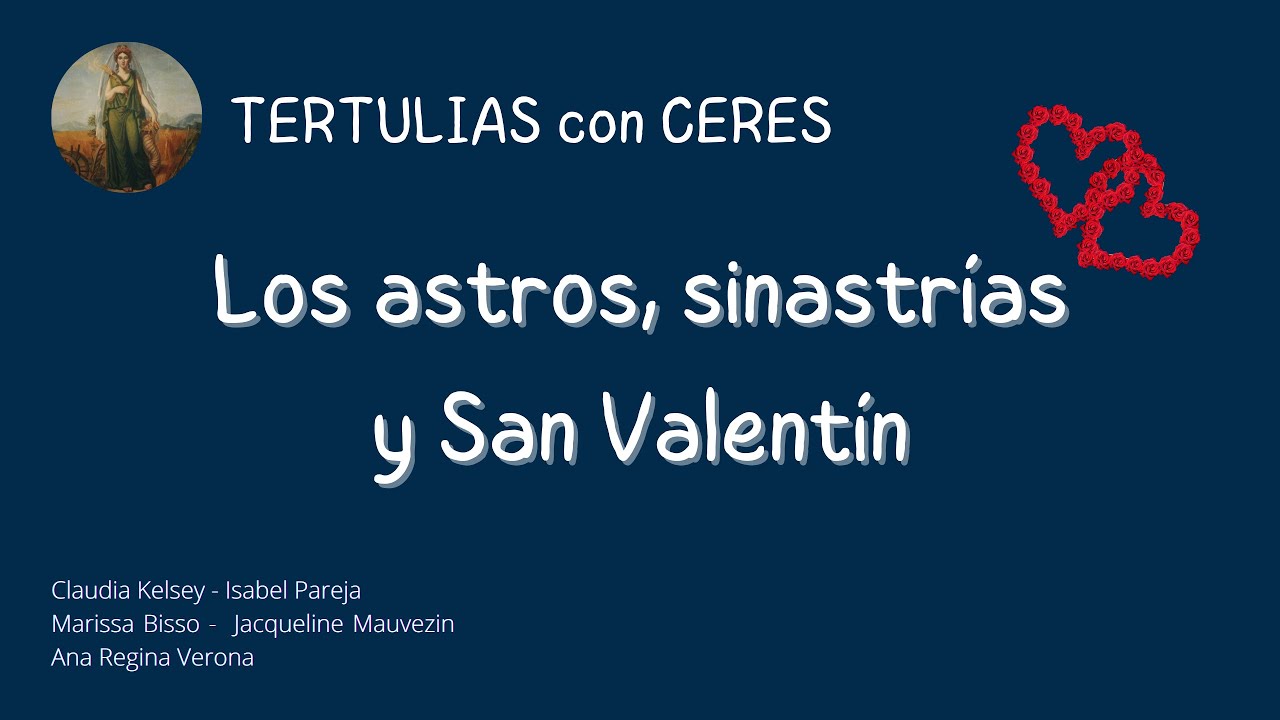 Los Astros, Sinastr&iacute;as y San Valent&iacute;n