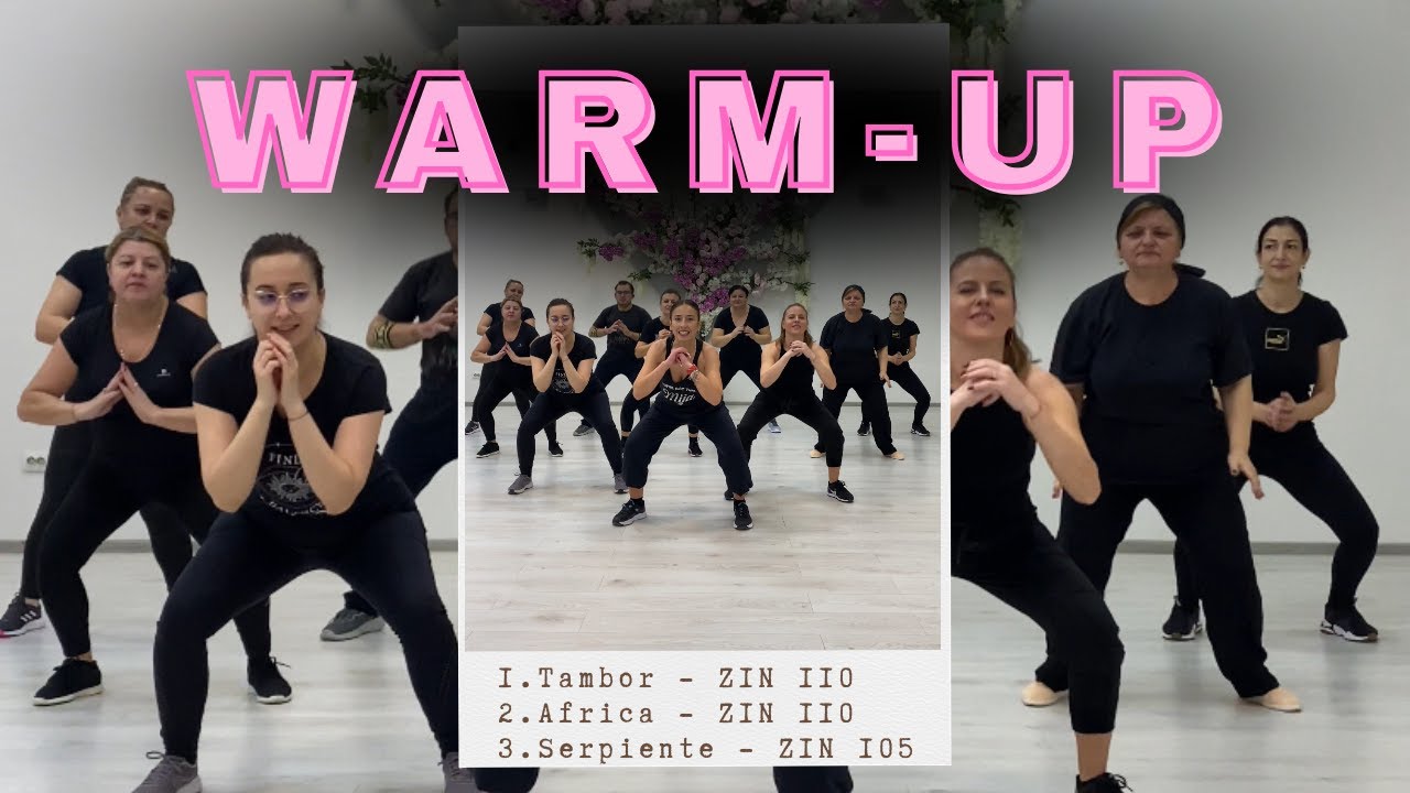 Zumba Warm-Up Routine | Sak Noel - Tambor & Africa | ZIN 105 - Serpiente