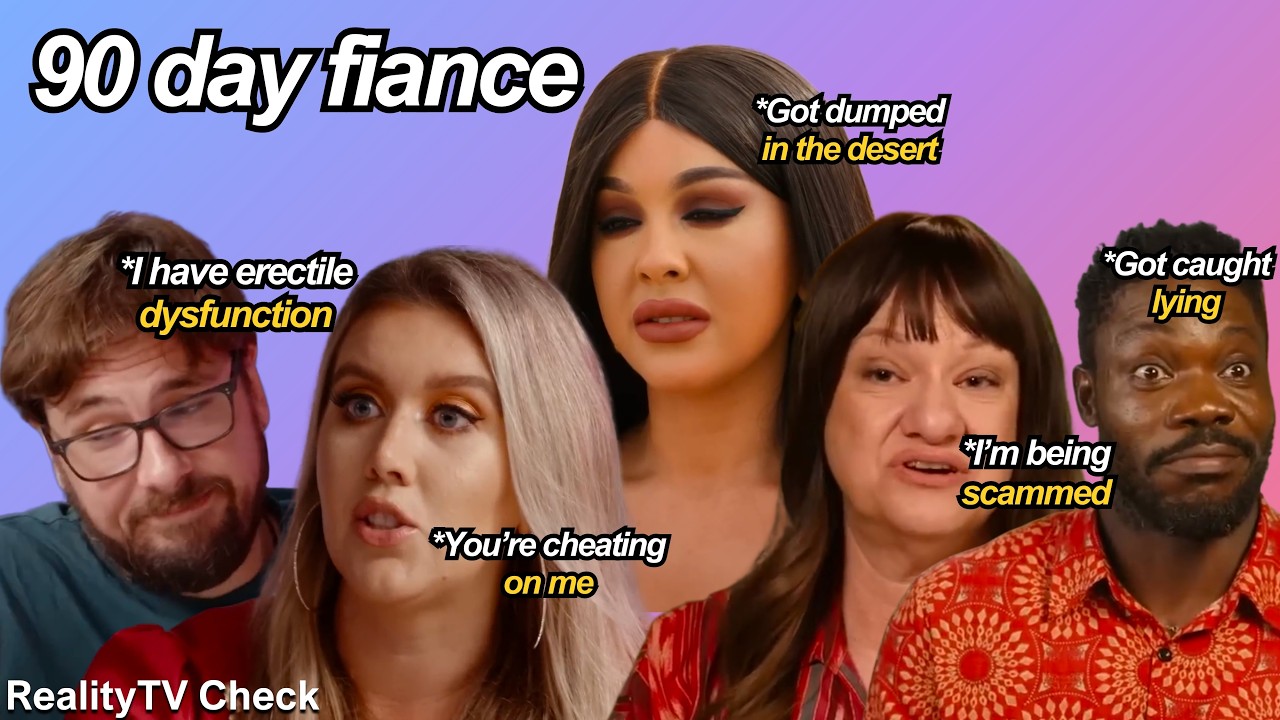 90 day fiance moments that make me GLAD I'm Single😭💔