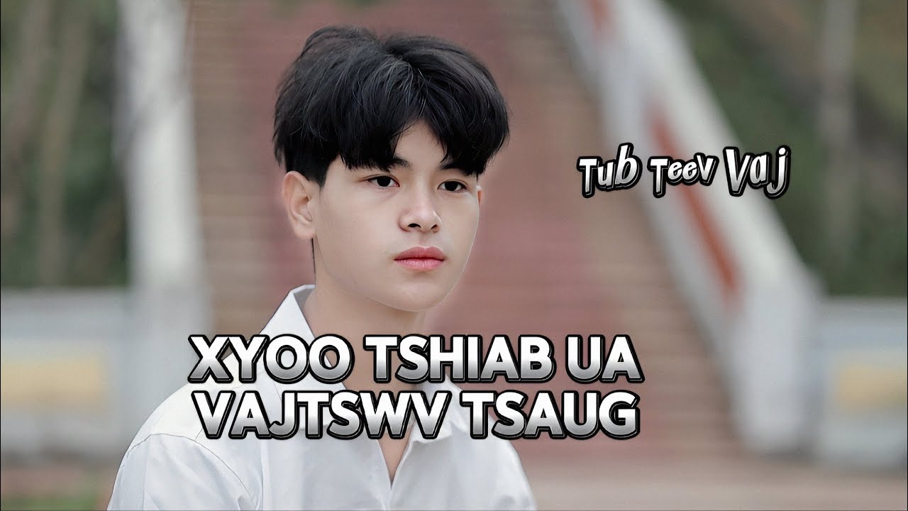 Xyoo Tshiab Ua Vajtswv Tsaug|| Tub Teev Vaj 2024