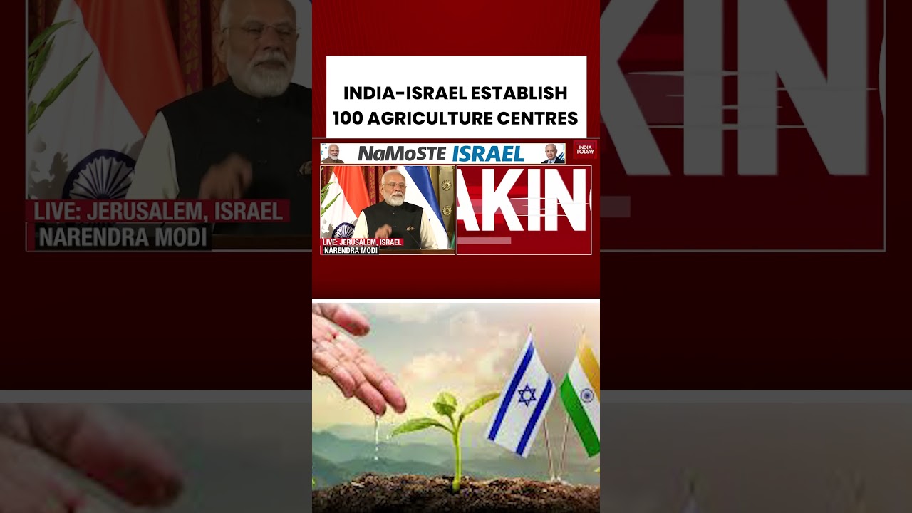 India & Israel Launch 100 Centres of Excellence | Agriculture Centres #pmmodi #israel #netanyahu