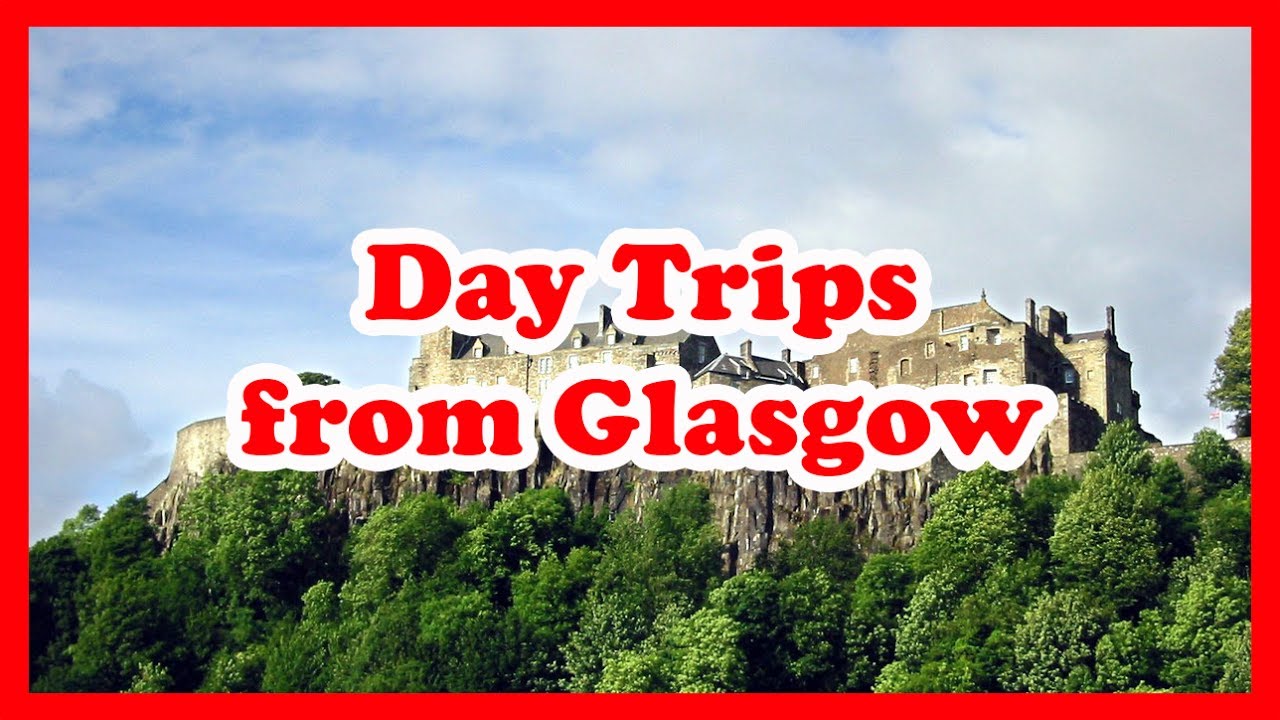 5 Top-Rated Day Trips from Glasgow, Scotland | Europe Day Tours Guides