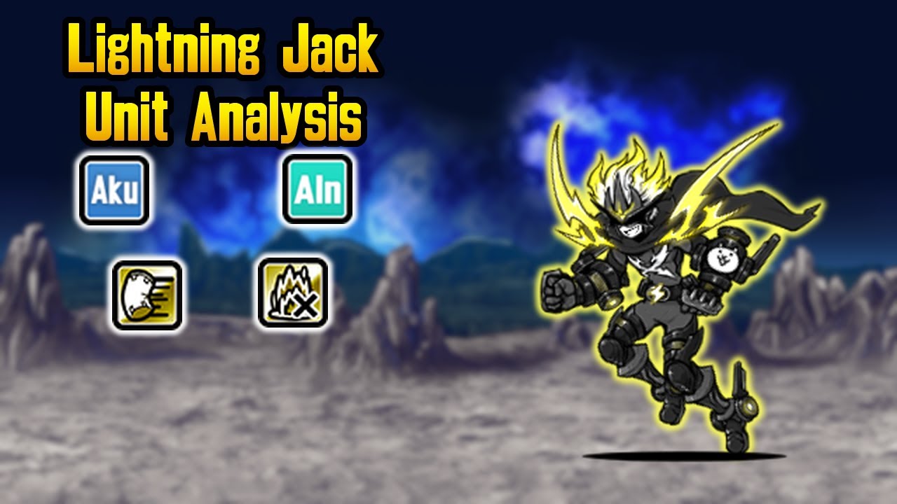 Lightning Jack Unit Analysis - The Battle Cats (Version 14.5)