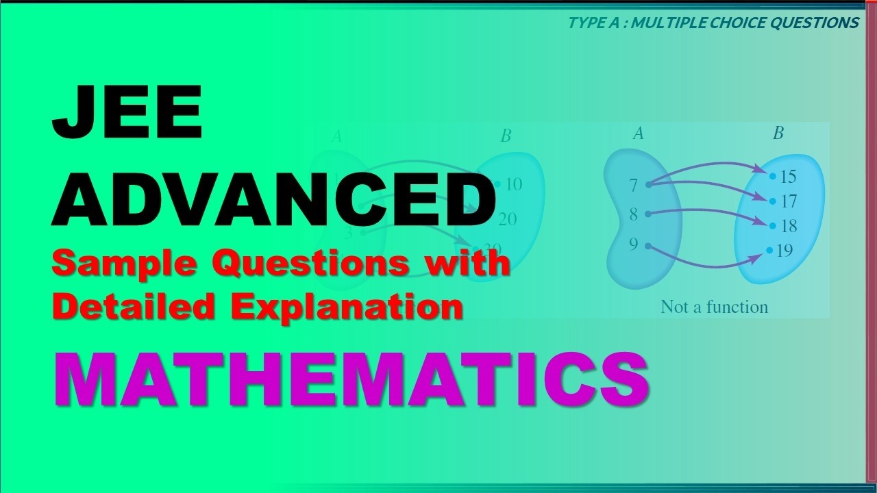 JEE Advanced | Примеры тестовых заданий с подробными объяснениями | Математика | Отношения и функции