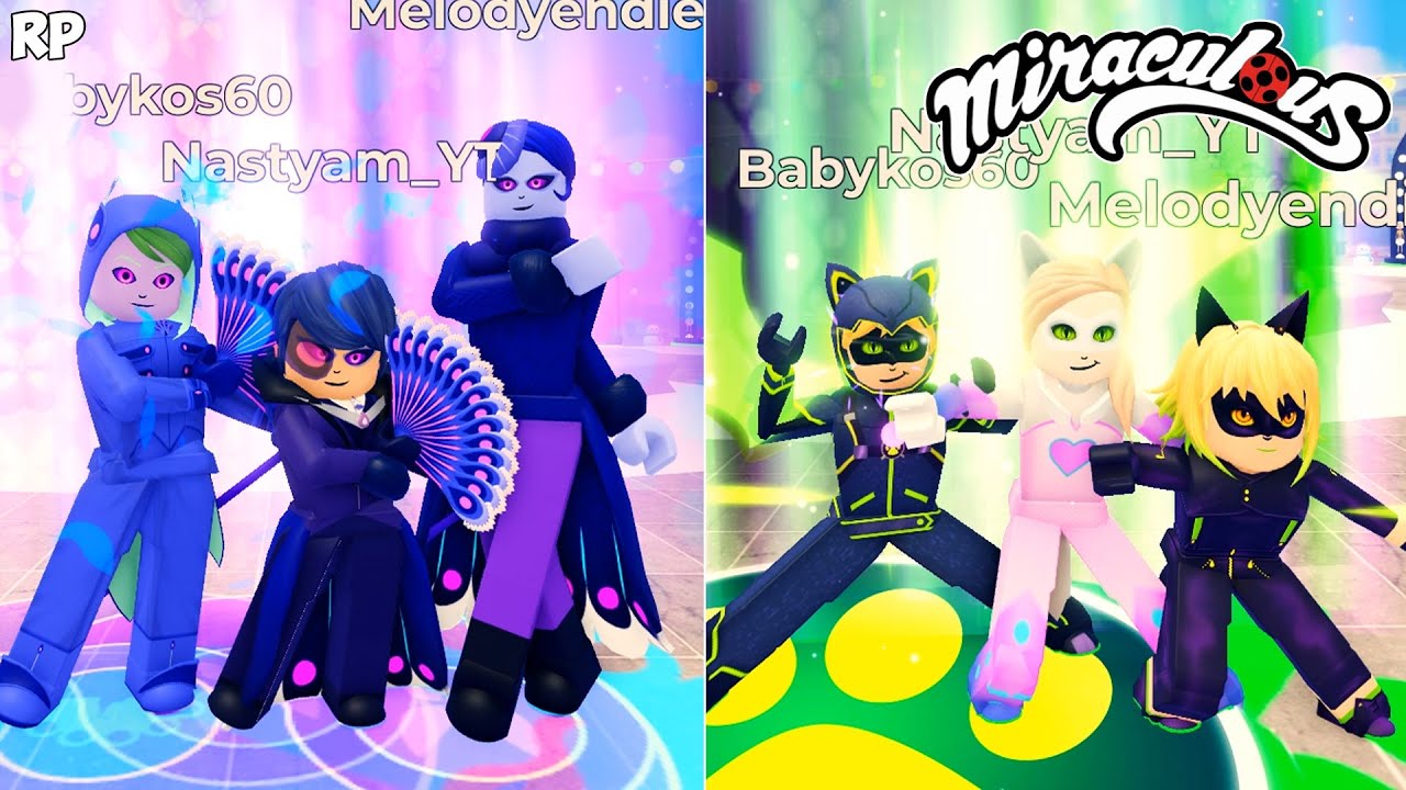 MIRACULOUS RP НОВАЯ ТРАНСФОРМАЦИЯ ГРУППЫ - MIRACULOUS ROBLOX!