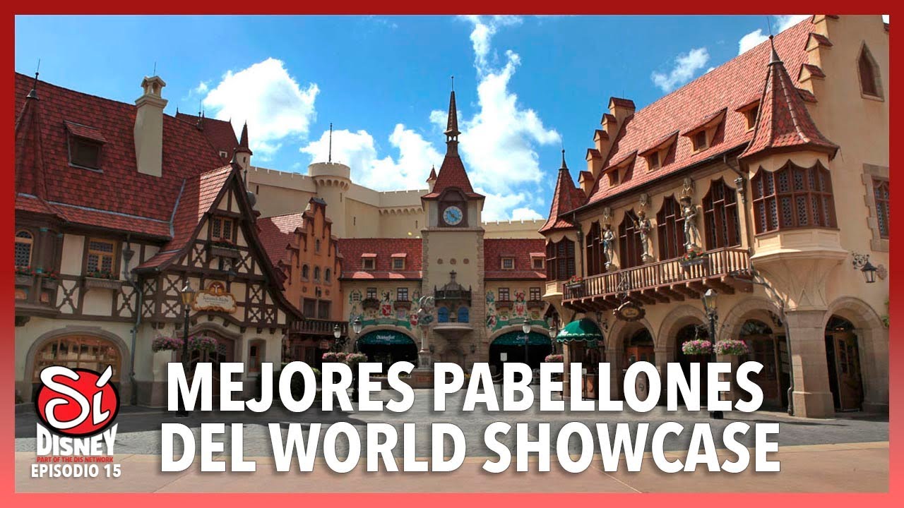 Mejores pabellones del World Showcase | Sí Disney Episodio 15