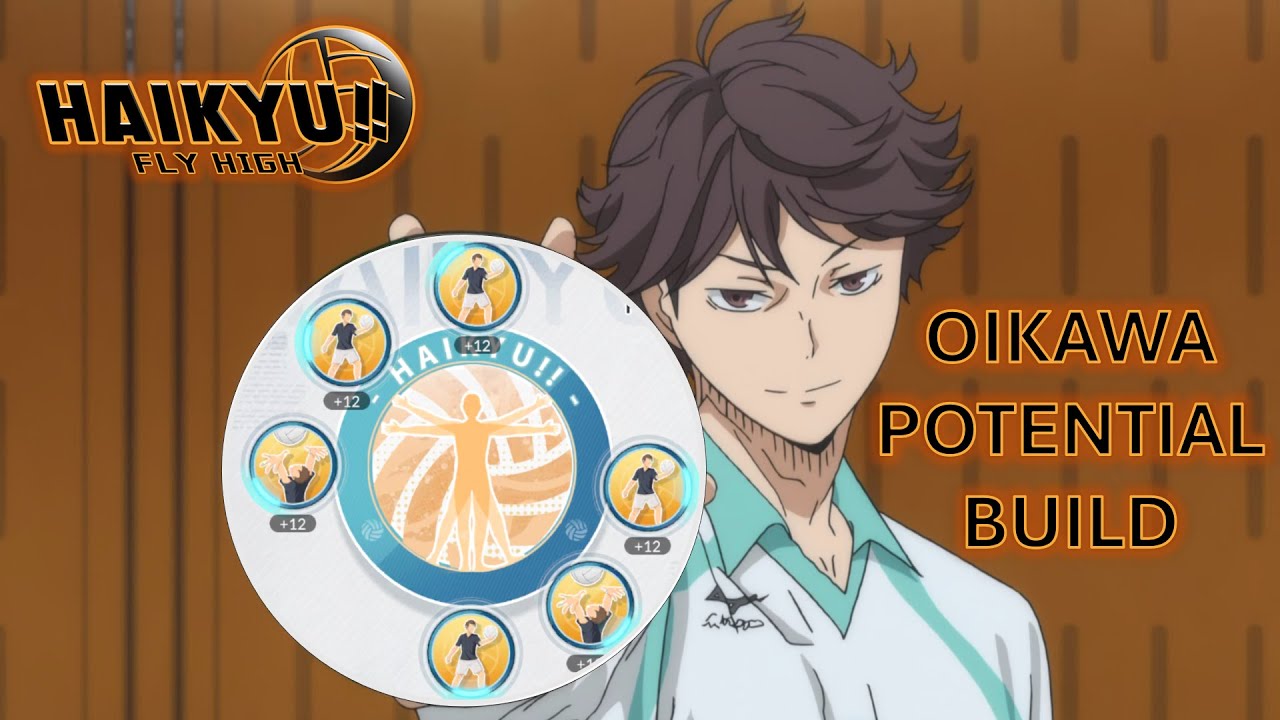 HOW TO BUILD OIKAWA | Haikyu!! Fly High
