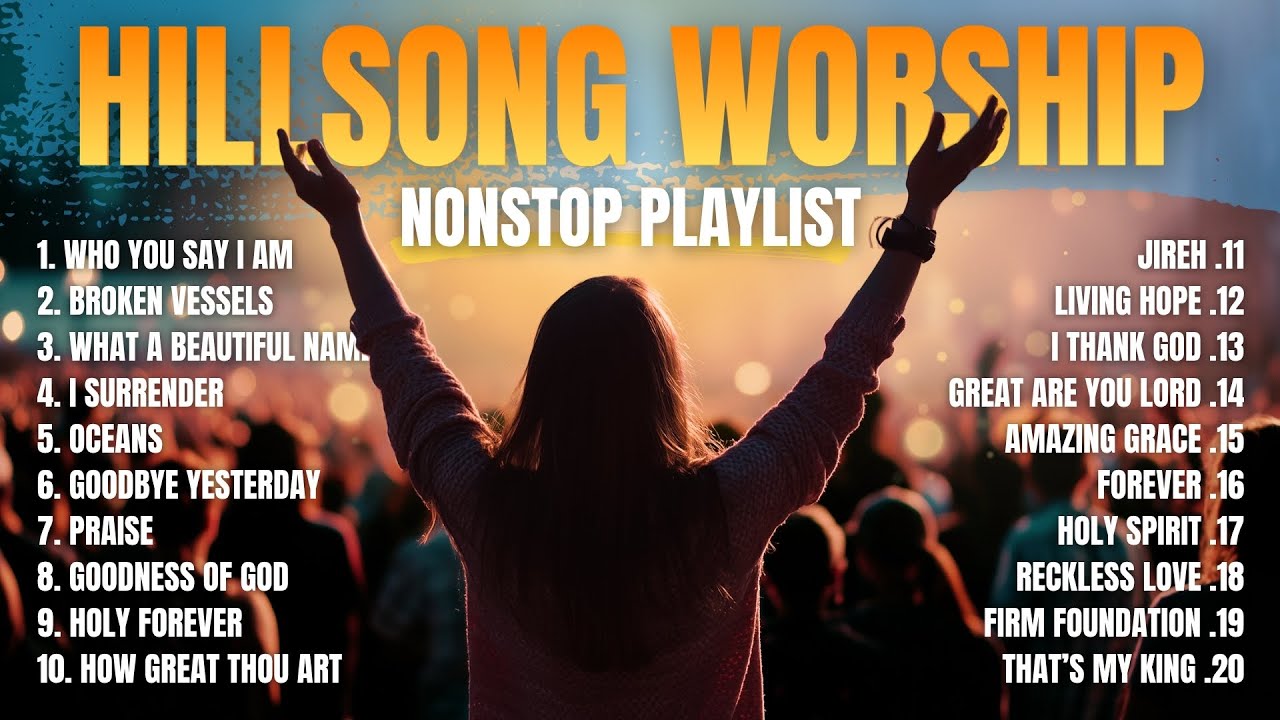 Nonstop Praise and Worship Songs 2025 | 2 Hours Hillsong, Elevation Worship Christian Playlist