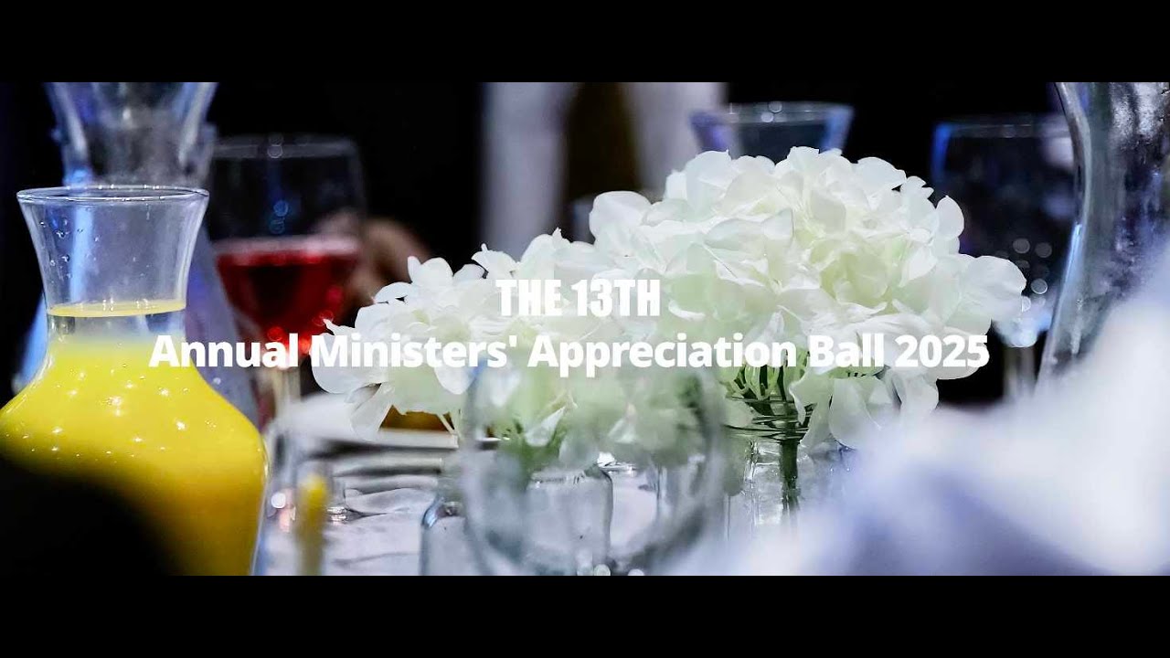 The 13th Annual Ministers' Appreciation Ball 2025 - Complete!