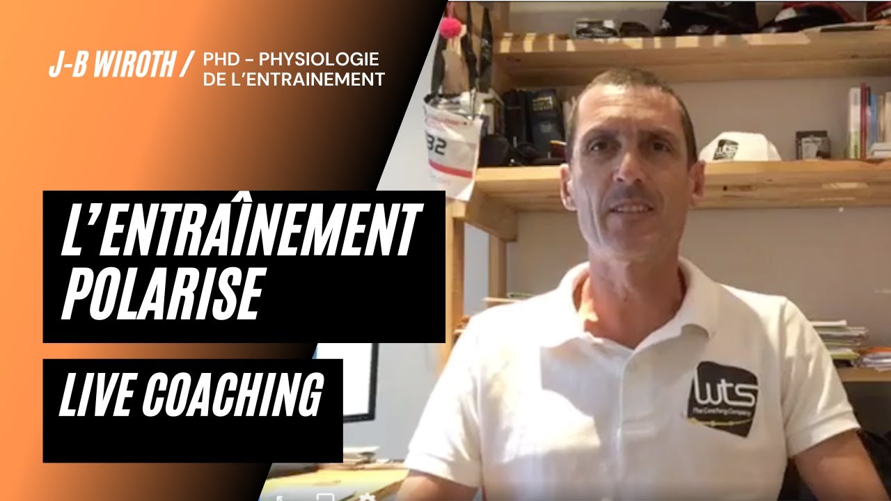 L'entraînement Polarisé - Live coaching