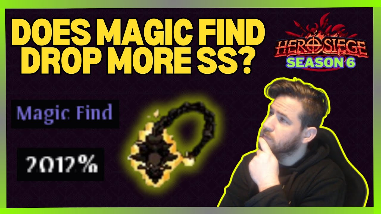 Magic Find Explained - Season 6 - Hero Siege
