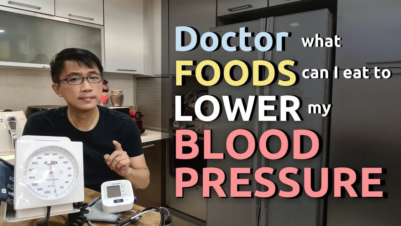'Doctor, what Foods can I Eat to Lower my Blood Pressure?'